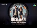 Ruslaan Background Score Ketan Sodha Agnelo Fernandez Rahul Nair 