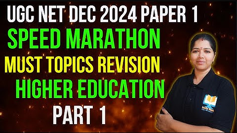 Higher Education-Most Expected Topics Part 1|UGC NET Paper 1 Speed Marathon|UGC NET Paper1 Revision
