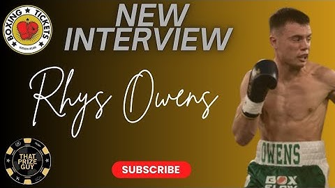 Rhys Owens: He was tough, he was no mug, i
