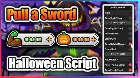 [🎃Halloween] Pull a Sword Script - Auto Farm Event & More