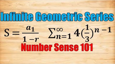 Infinite Geometric Series