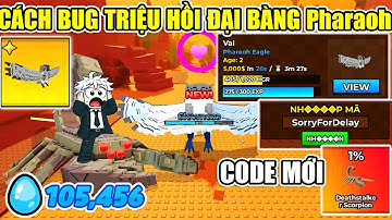 RAISE ANIMAL CÁCH BUG TRIỆU HỒI BẮT ĐẠI BÀNG Pharaoh VÀ PET HIẾM 1% CODE MỚI MAP SA MẠC