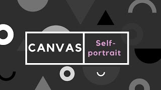 Creating a self-portrait from a photo using Canvas