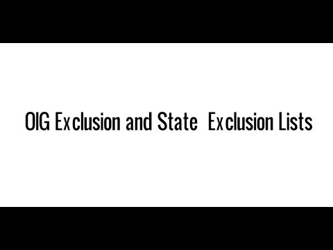 OIG Exclusion and State Exclusion Lists: Which Exclusion Lists Need to Be Screened?