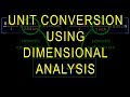 Mastering Dimensional Analysis for Unit Conversions in Mathematics and Science