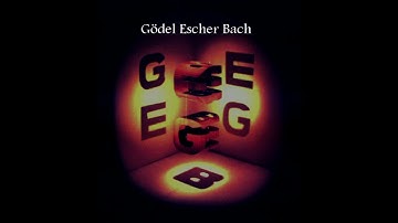 Unlocking Genius: The 5 Minute Summary of Gödel, Escher, Bach
