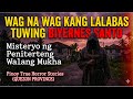 "WAG NA WAG KANG LALABAS TUWING BIYERNES SANTO  Misteryo ng Peniterteng Walang Mukha" Pinoy Horror