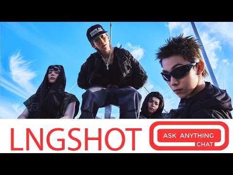 Let's Meet LNGSHOT