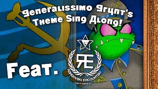 General Grunt's Theme Sing Along Feat. Random Encounters