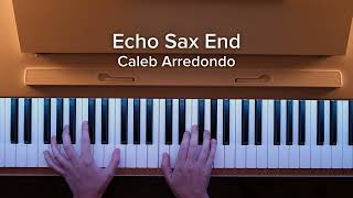 Caleb Arredondo - Echo Sax End | Piano Cover by Pianissimo Pro Resimi