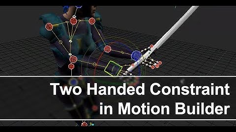 Two Handed Constraints in MotionBuilder