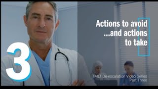 Deescalation video 3: Actions to avoid...and actions to take