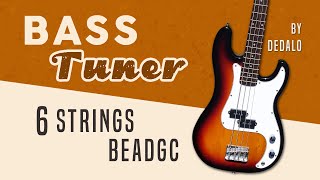 Fast BASS Tuner | 6 Strings BASS - BEADGC by Dedalo
