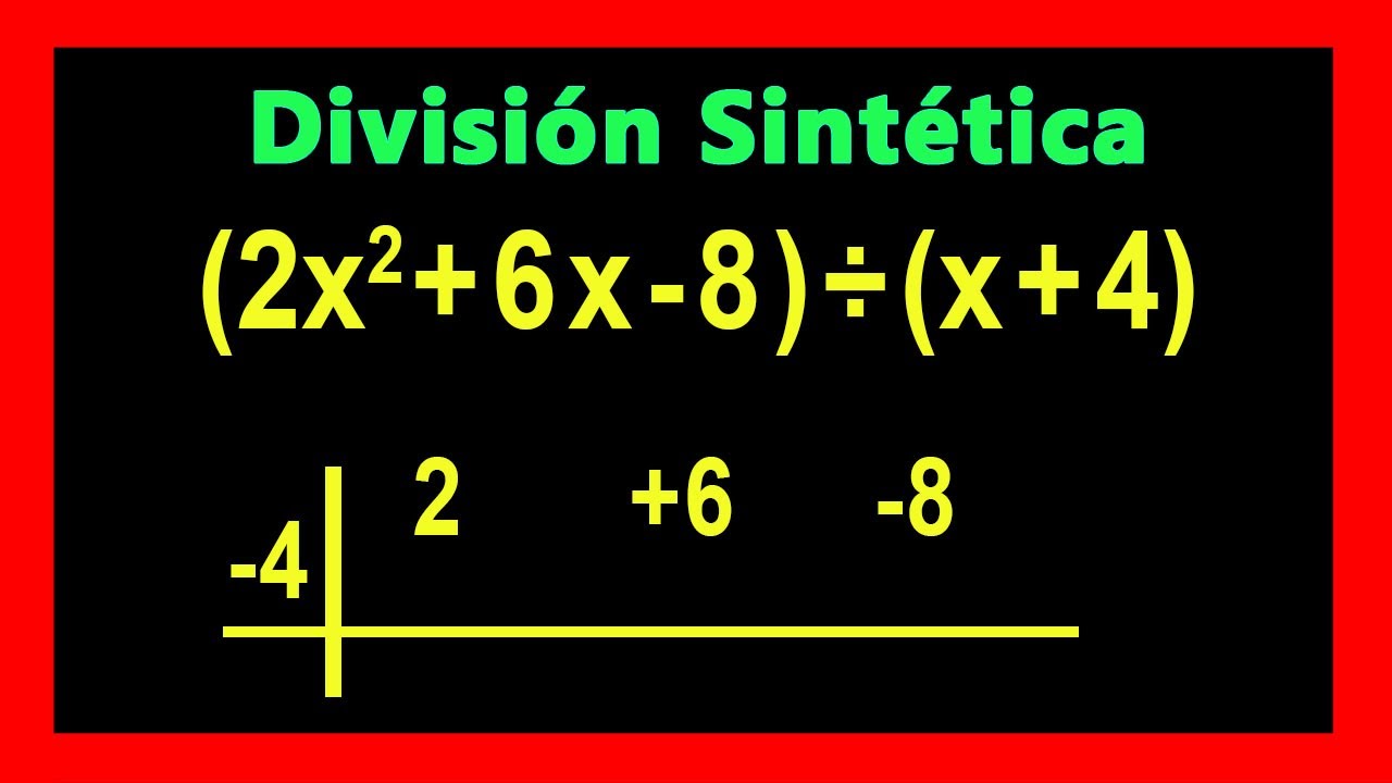 ✅👉 Division Sintetica de Polinomios