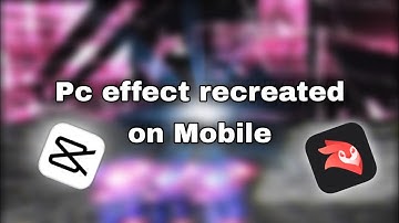 How to make pc effects on mobile (Maxi,sovioo) | StyxVFX