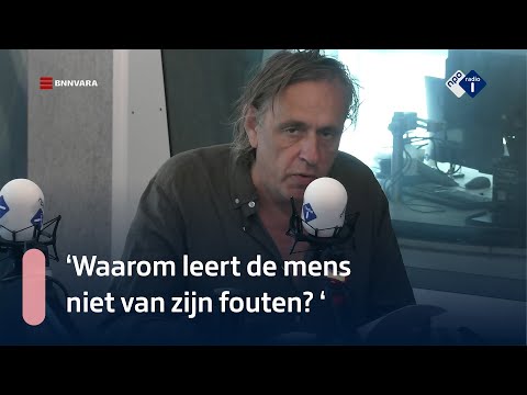 Marcel van Roosmalen: ?Wat zijn mensen toch verschrikkelijk? | NPO Radio 1