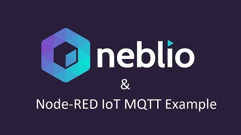 Neblio API in Node-RED IoT MQTT Application - Blockchain Simplified