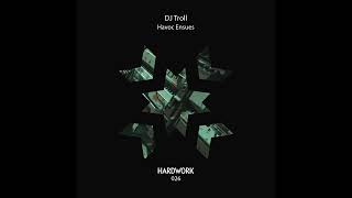 Dj Troll - Hell Express Original Mix