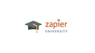 Zapier University - Lesson 1: Welcome to Zapier Zapier University - Lesson 1: Welcome to Zapier