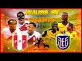 ¡ANÁLISIS EN CALIENTE: PERÚ 1-1 ECUADOR | ELIMINATORIAS SUDAMERICANAS QATAR 2022!