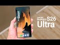 The S26 Ultra Is Samsung’s Most Refined Masterpiece Yet