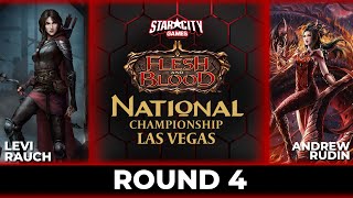 Levi Rauch vs Andrew Rudin | Round 4 | Flesh and Blood National Championship Las Vegas