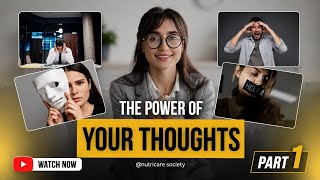 How thoughts shape your reality | Powerful Mindset Session | Part 1 @NutricareSociety 