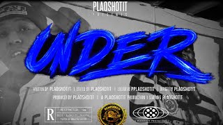 Plaq Foolio - Under Ft. Chewy Lo (Official Music Video) Shot By Plaqshotit