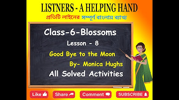 Good Bye to the Moon // All Solved Activities //Class 6 // Lesson 8 #goodbyetothemoon #activitys