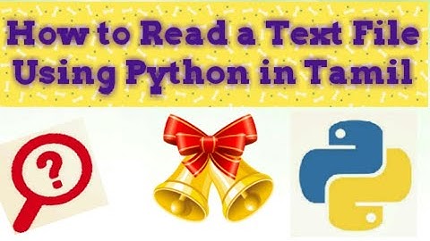 How to Read a Text File using Python in Tamil