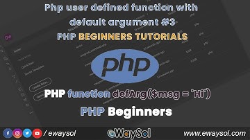 Php user defined function with default argument Tutorials #3 | Php Beginners Tutorials | eWaySol