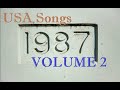 USA Songs 1987 Volume 2 (mostly peaked Billboard between #50 and #100)