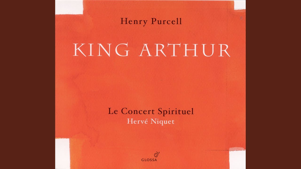 Mira King Arthur, Z. 628, "The British Worthy": Act V: Fairest Isle, all isles excelling (Venus) en YouTube