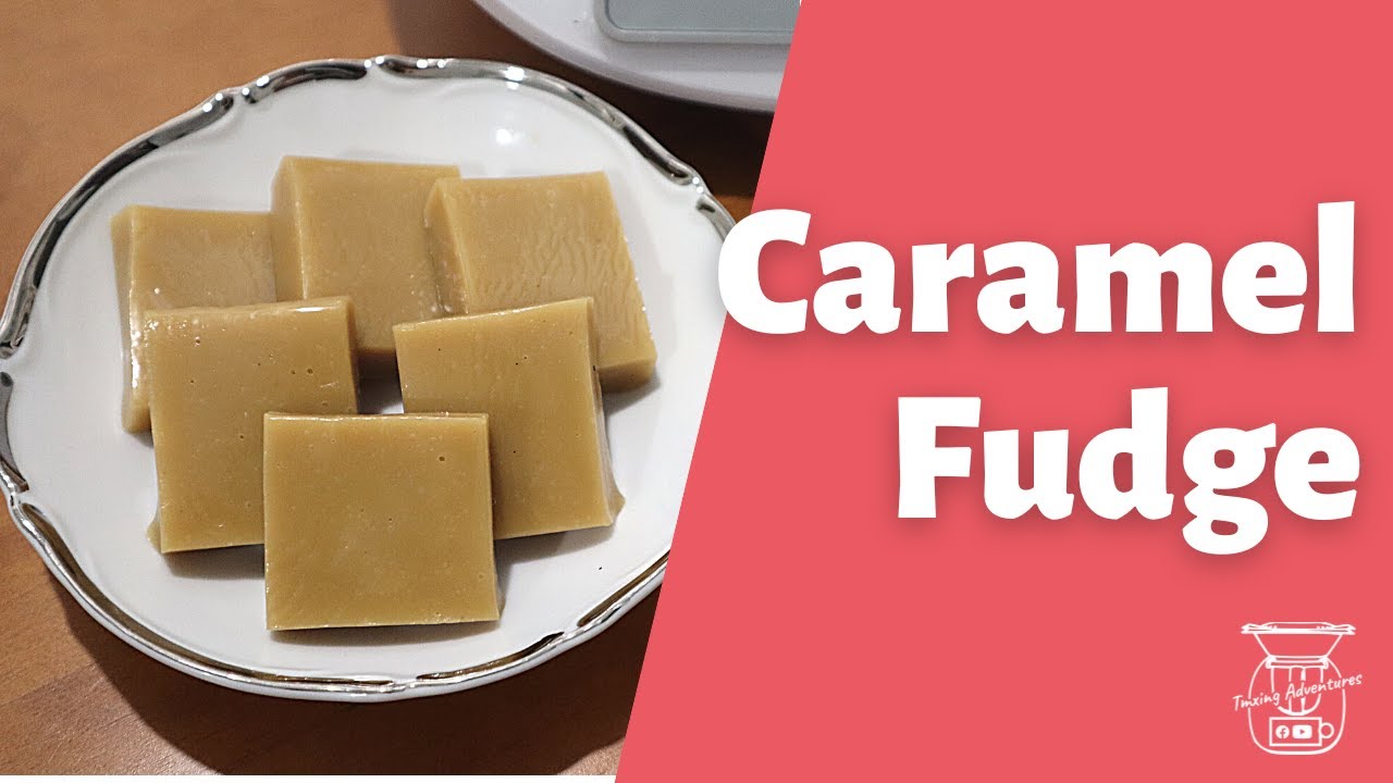 Caramel Fudge is so easy with the Thermomix