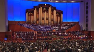Praise To The Lord, The Almighty April 2024 General Conference