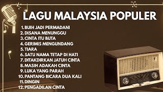 Lagu Malaysia Lama Populer l Dijamin Full Tanpa Iklan