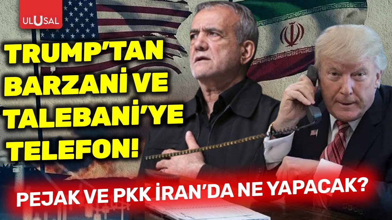 Trump’tan Barzani ve Talebani’ye kritik telefon! Pejak ve PKK İran’da ne yapacak?