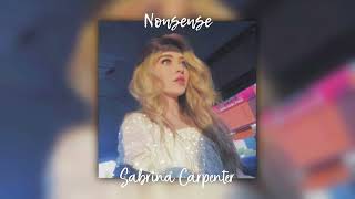 nonsense-sabrina carpenter (slowed + reverb)