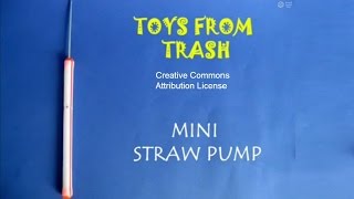 Mini Straw Pump | Assamese | Pumps from the Dump
