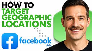 How To Target Geographic Locations With Facebook Ads (Full Guide 2026)