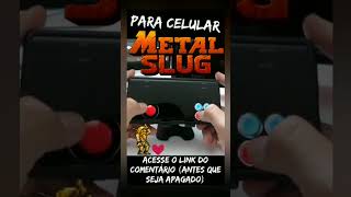 JOGAR METAL SLUG NO CELULAR ! #shorts - ATUALIZADO 2022 screenshot 5