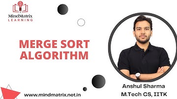 Merge Sort | GATE CS & DA | Anshul Sir | MindMatrixLearning