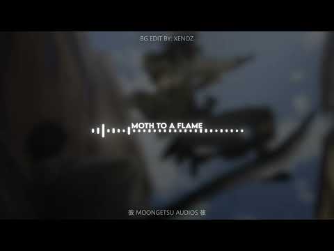 Moth to a Flame | Edit Audio (like @XenozEdit)