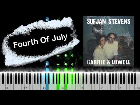 Fourth Of July - Sufjan Stevens