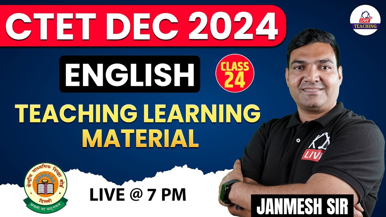 CTET DEC 2024 | ENGLISH | TEACHING LEARNING MATERIAL | Class 24 | BY ...