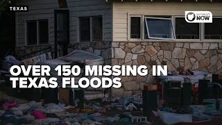 Texas flood rescue efforts intensify as missing hits over 150, Camp Mystic campers among missing