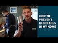 SEVERN TRENT | HOW TO PREVENT BLOCKAGES IN MY HOME WITH CHAD & LIAM