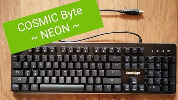 My First YouTube video 😀 | Unboxing Cosmic Byte NEON Mechanical Keyboard