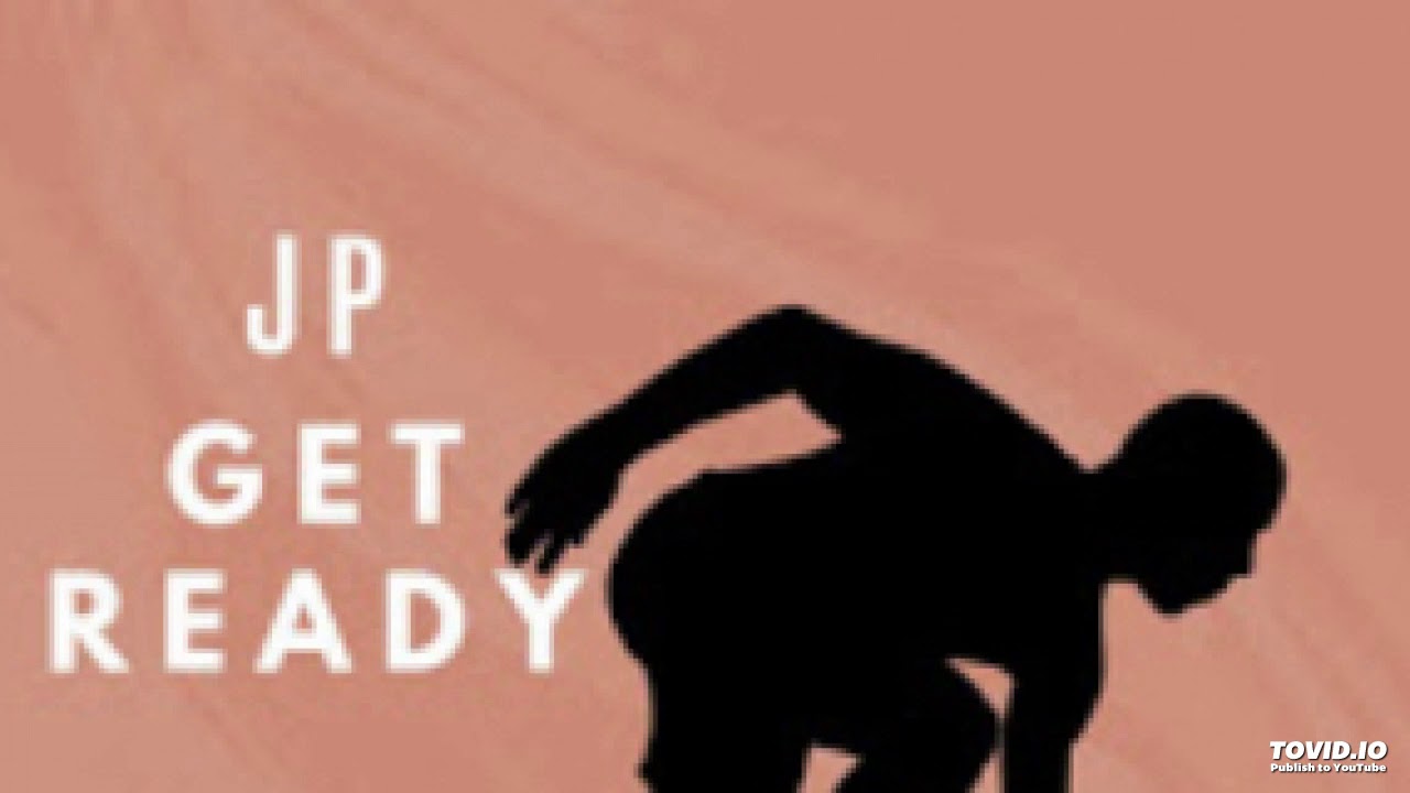 JP Get Ready