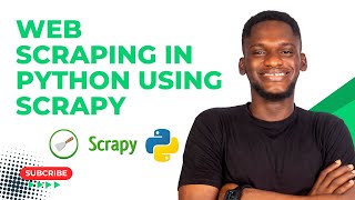 How to Scrape Websites Effectively using Scrapy in Python - Complete Beginner's Guide